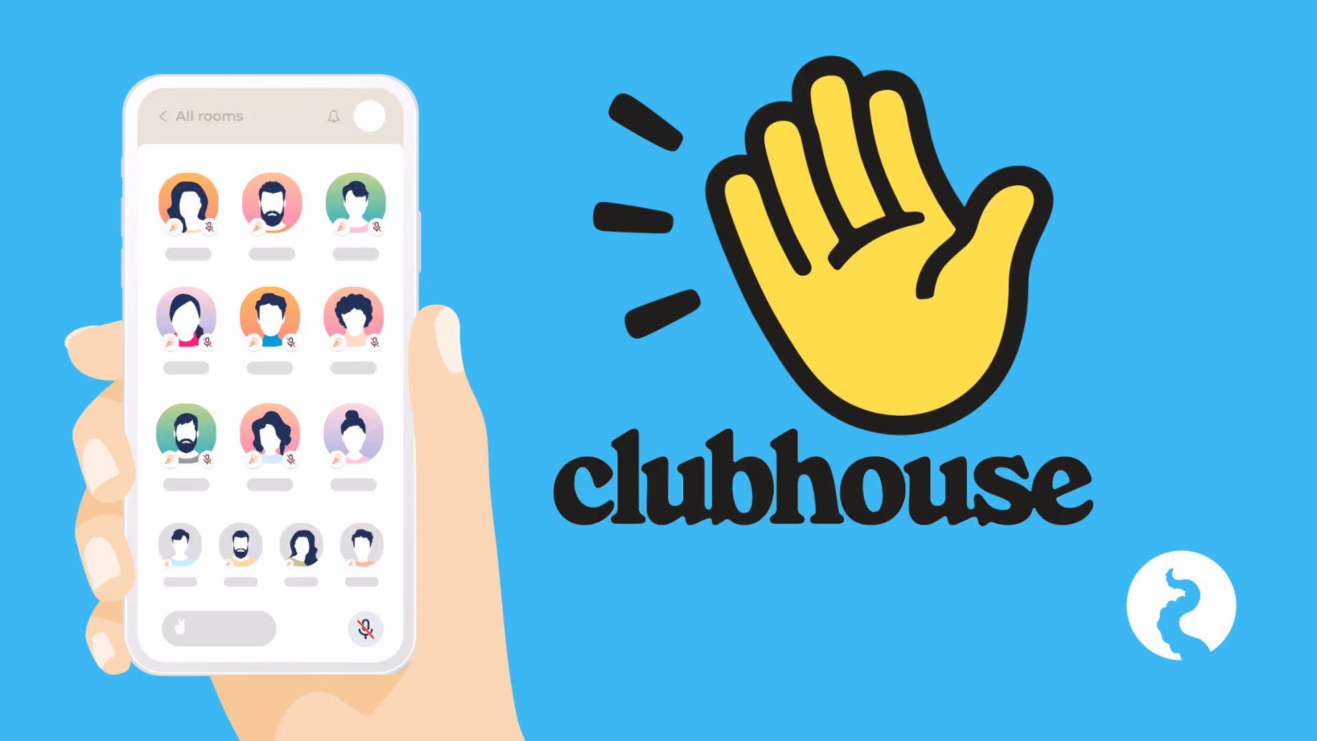 A hand holding a phone showing a Clubhouse room full of speaker avatars, beside the Clubhouse waving-hand logo on sky blue