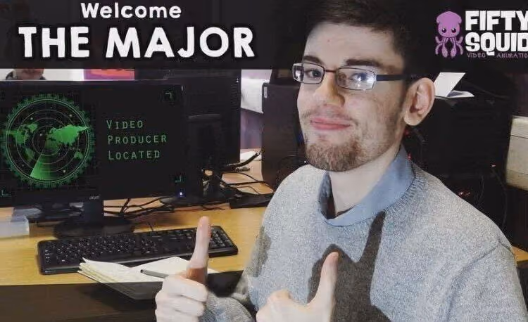 A welcome graphic reading 'Welcome THE MAJOR', a man at his desk giving two thumbs up beside a monitor showing a radar sweep and the words 'video producer located', with the Fifty Squid Video Animation logo in the corner