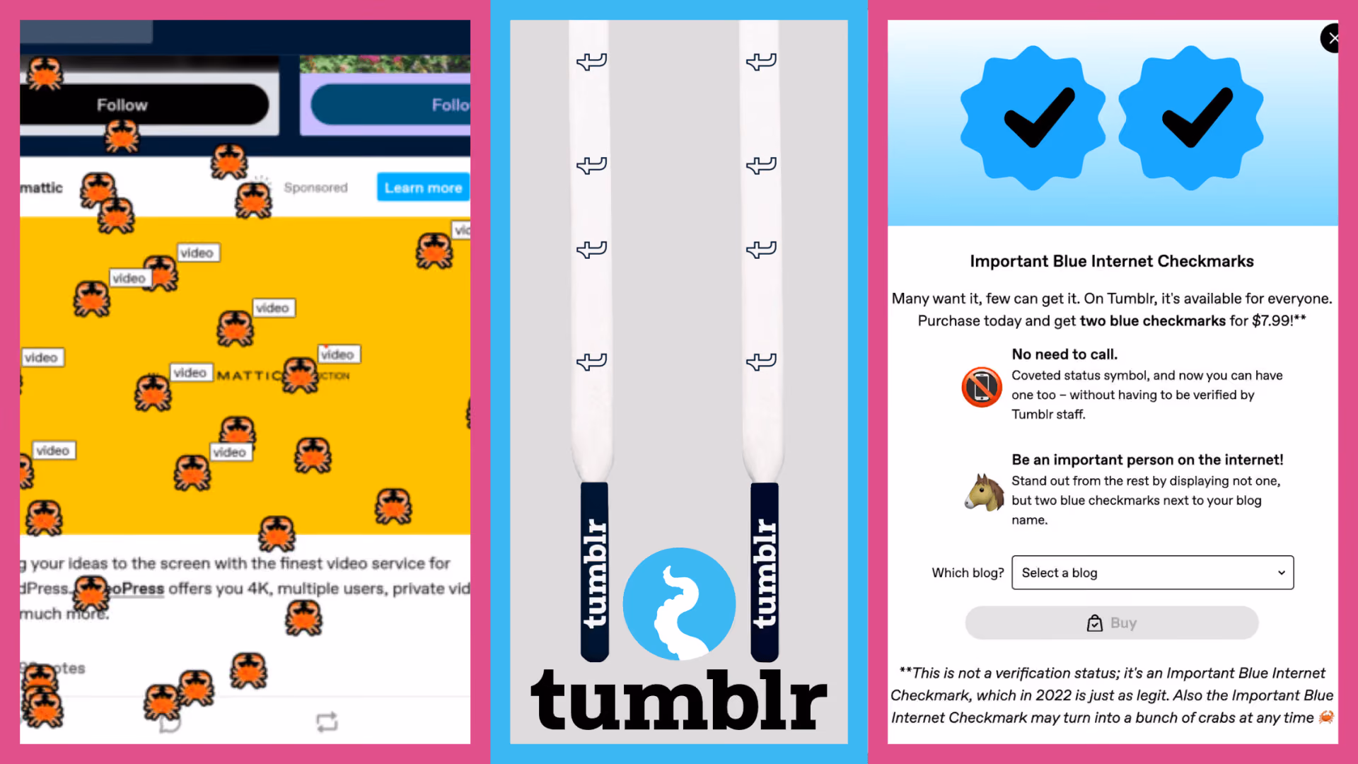 Three Tumblr screenshots: a sponsored VideoPress post overrun with crab emoji; the Tumblr wordmark between two lanyards; and Tumblr's 'Important Blue Internet Checkmarks' offer — two blue ticks for $7.99, with the footnote that this is not a verification status and may turn into a bunch of crabs at any time